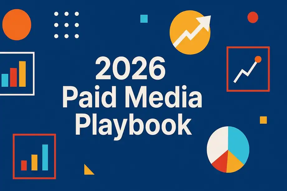 2026 Paid Media Playbook
