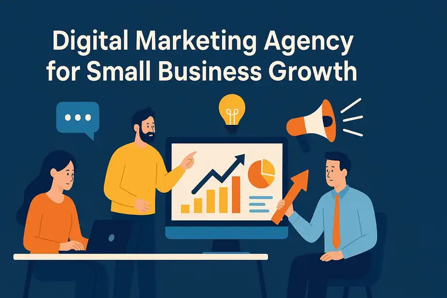 Digital Marketing Agency for Small Business Growth