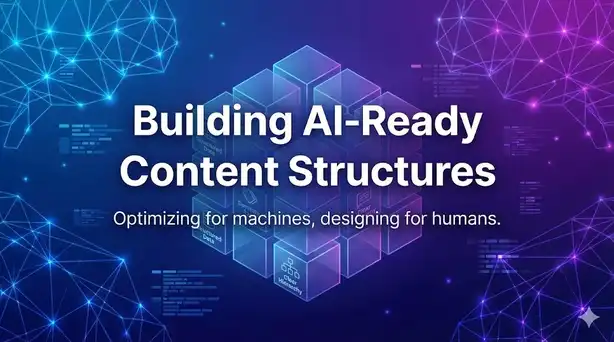 How to Create AI-Friendly Content Structures That Ranks
