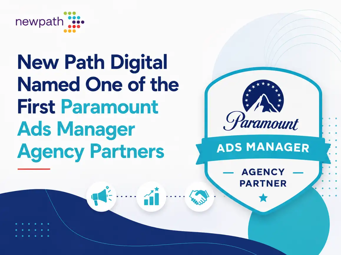 New Path Digital Named One of the First Paramount Ads Manager Agency Partners